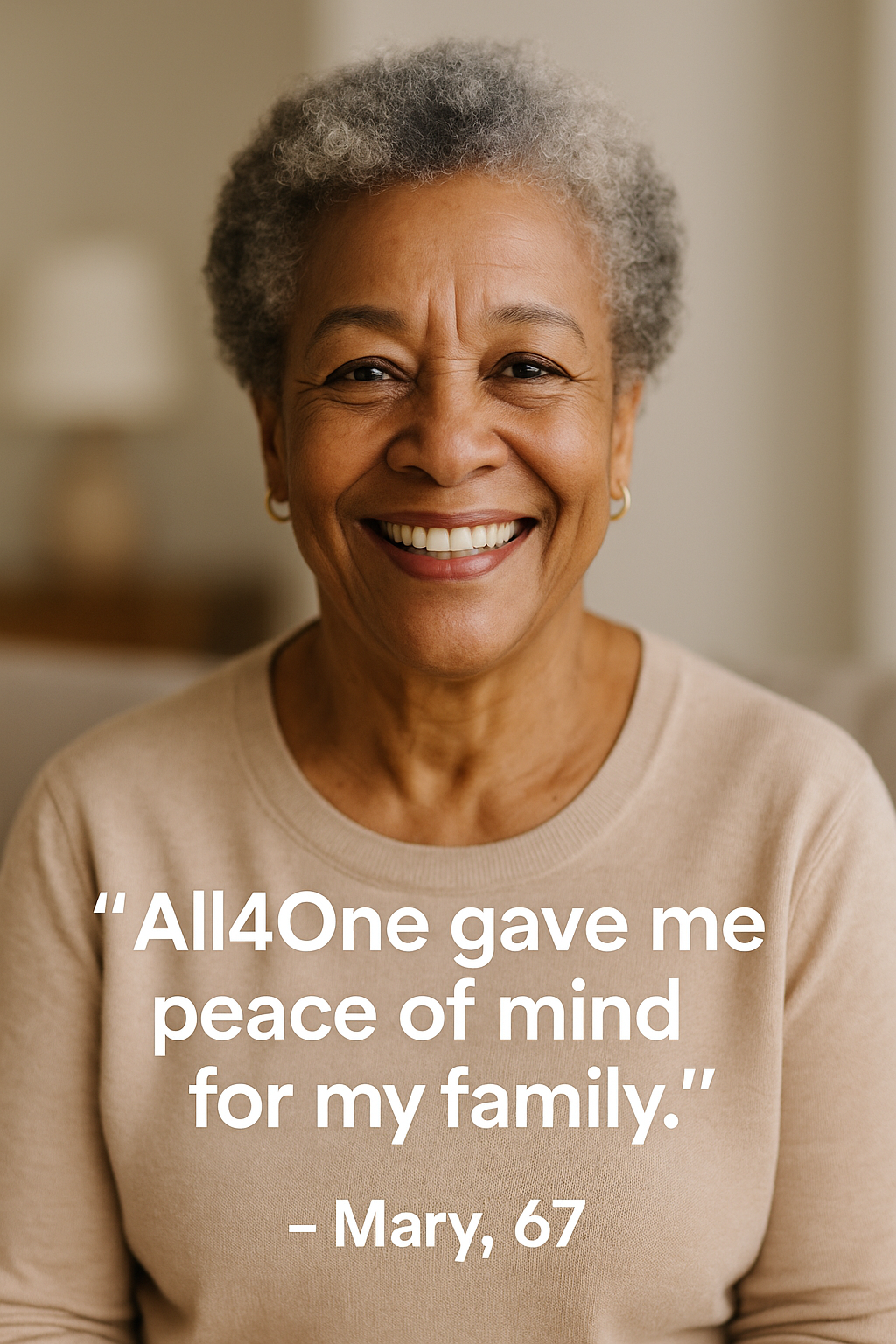 Mary, 67 - SecureLife customer testimonial